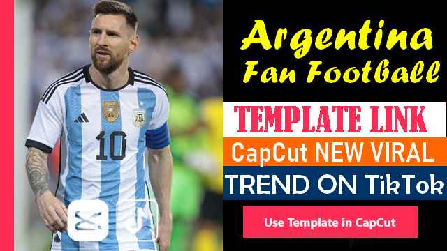 argentina-capcut-template-link-free-download